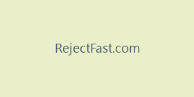 RejectFast.com
