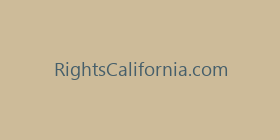 RightsCalifornia.com