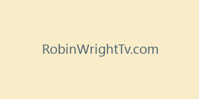 RobinWrightTv.com
