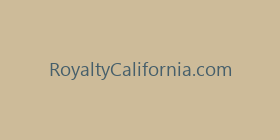 RoyaltyCalifornia.com