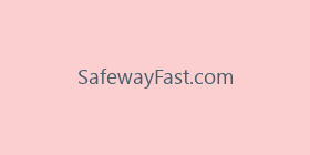 SafewayFast.com