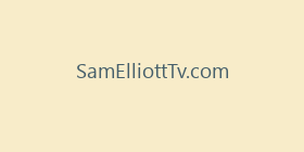SamElliottTv.com
