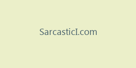 SarcasticI.com