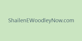 ShailenEWoodleyNow.com