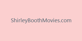 ShirleyBoothMovies.com
