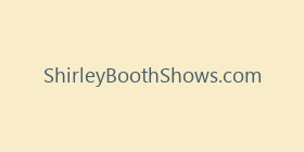 ShirleyBoothShows.com