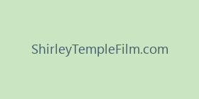ShirleyTempleFilm.com