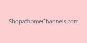 ShopathomeChannels.com