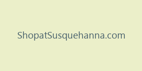ShopatSusquehanna.com