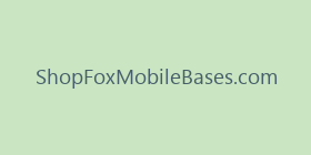 ShopFoxMobileBases.com