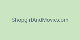 ShopgirlAndMovie.com
