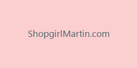 ShopgirlMartin.com