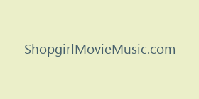 ShopgirlMovieMusic.com