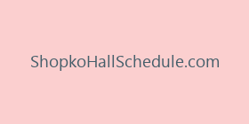 ShopkoHallSchedule.com