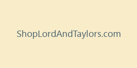 ShopLordAndTaylors.com