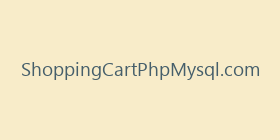ShoppingCartPhpMysql.com