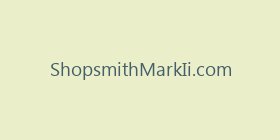 ShopsmithMarkIi.com