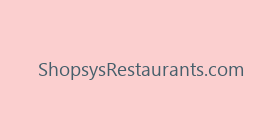 ShopsysRestaurants.com