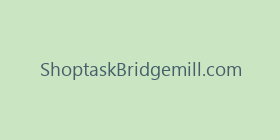 ShoptaskBridgemill.com