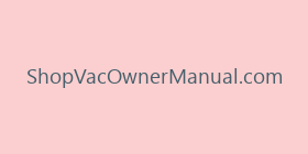 ShopVacOwnerManual.com