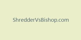 ShredderVsBishop.com