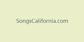 SongsCalifornia.com