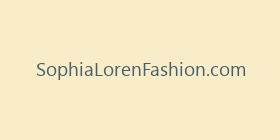 SophiaLorenFashion.com