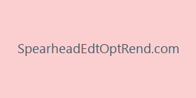 SpearheadEdtOptRend.com