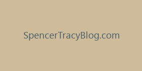 SpencerTracyBlog.com