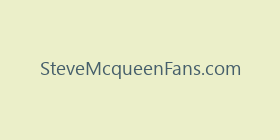 SteveMcqueenFans.com