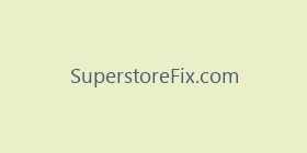 SuperstoreFix.com