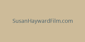 SusanHaywardFilm.com