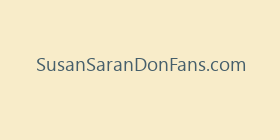 SusanSaranDonFans.com