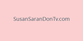 SusanSaranDonTv.com