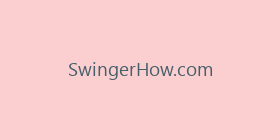 SwingerHow.com