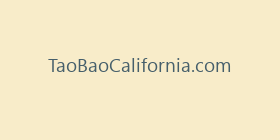 TaoBaoCalifornia.com