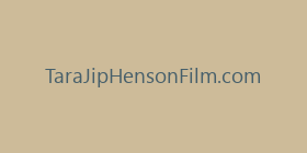 TaraJipHensonFilm.com