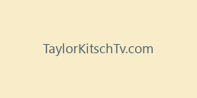 TaylorKitschTv.com