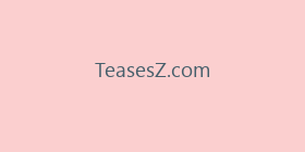 TeasesZ.com