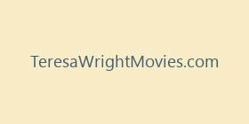 TeresaWrightMovies.com