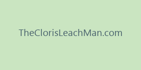 TheClorisLeachMan.com