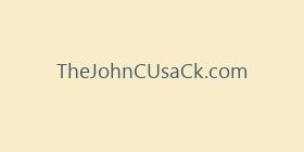 TheJohnCUsaCk.com