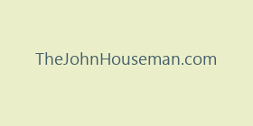 TheJohnHouseman.com