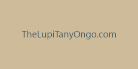 TheLupiTanyOngo.com
