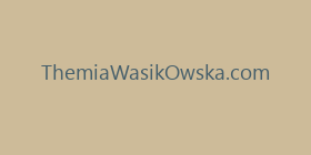 ThemiaWasikOwska.com