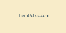 ThemUcLuc.com