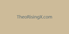 TheoRisingX.com