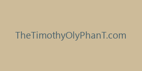 TheTimothyOlyPhanT.com