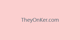TheyOnKer.com
