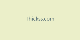 Thickss.com